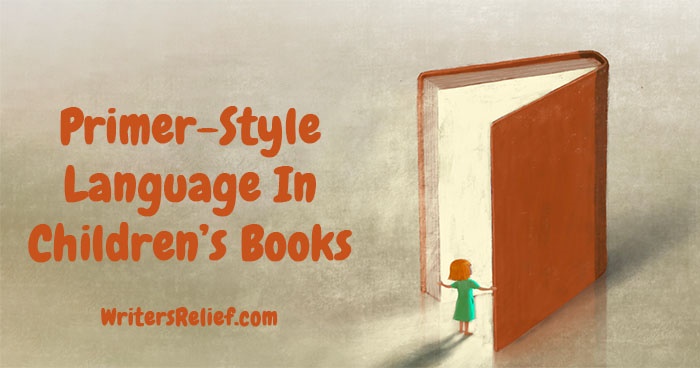 'Primer-Style Language In Children's Books'
