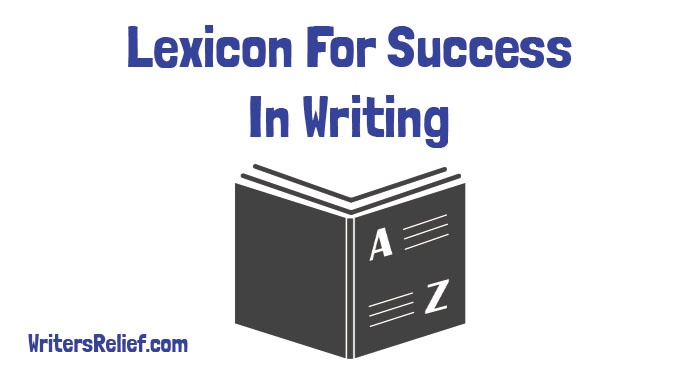 Lexicon for Success in Writing