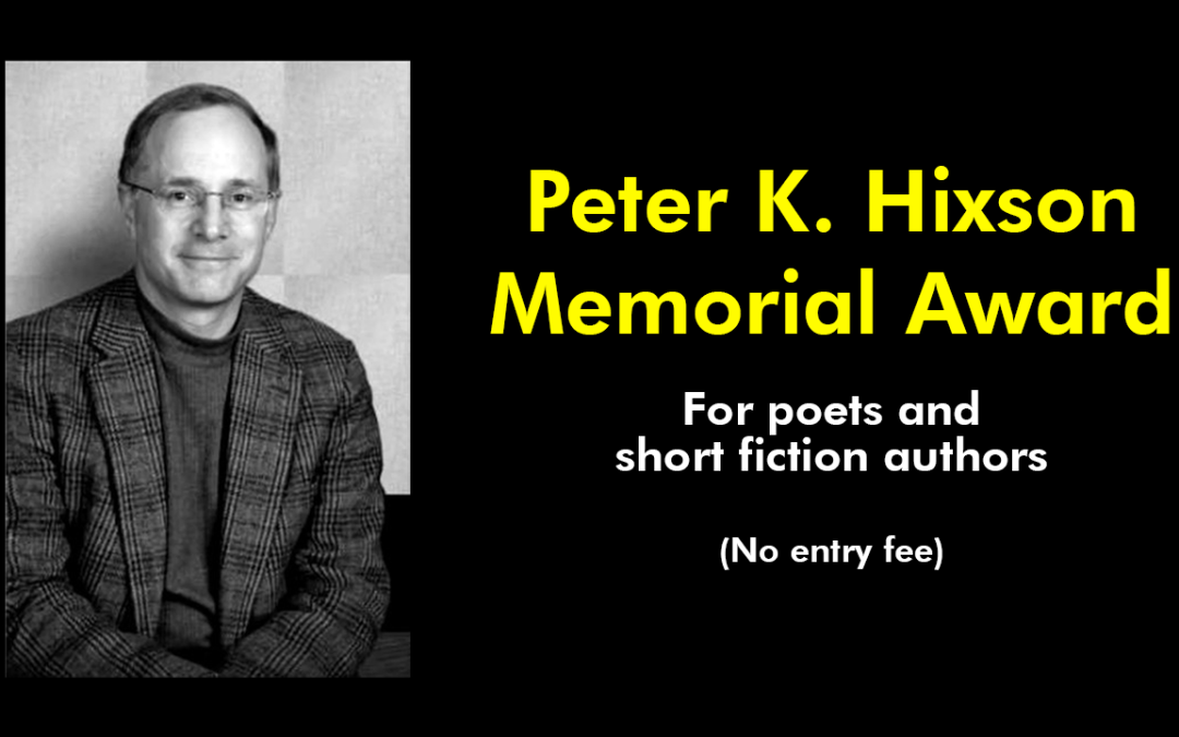 The Peter K. Hixson Memorial Award for Creative Writers